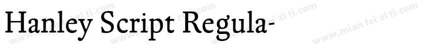 Hanley Script Regula字体转换